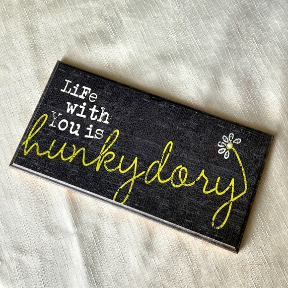 sign on wood with hanging hook and self standing, life with you is hunky-dory - Picture 1 of 5